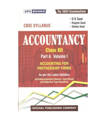 APC D K Goel Accountancy Part A Vol. I For Class -12